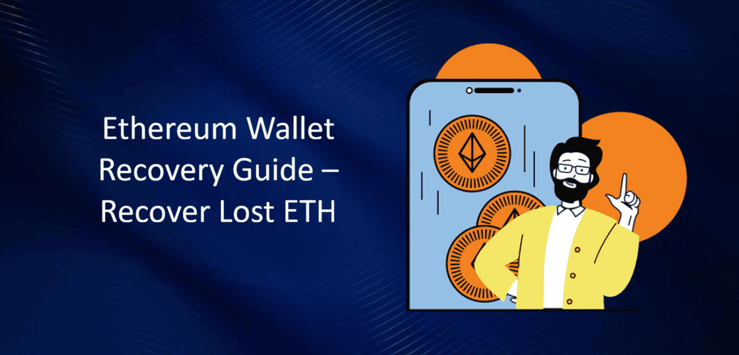 Ethereum Wallet Recovery, Ethereum Recover,