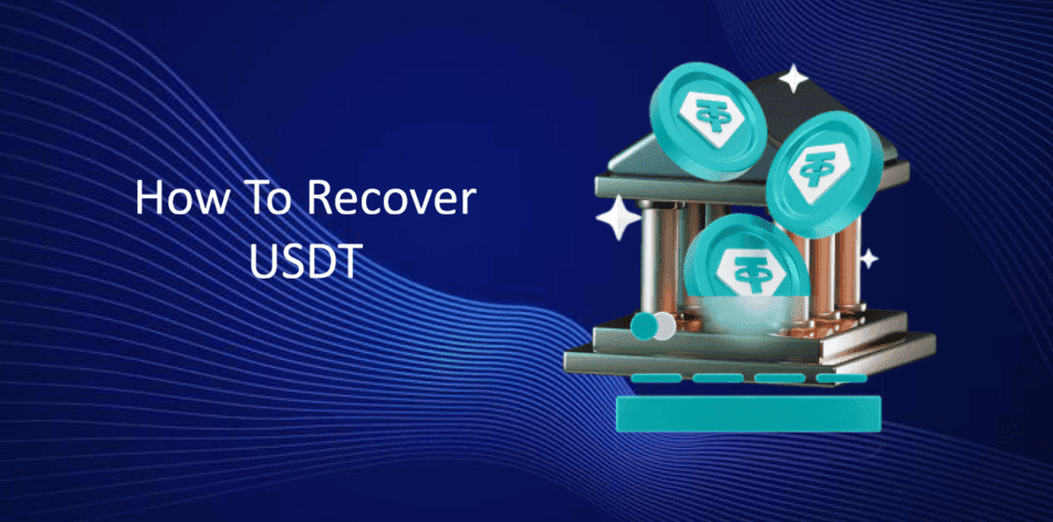 Recover USDT Wallet and Funds